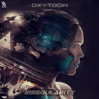 Irregularity by Oxytocin