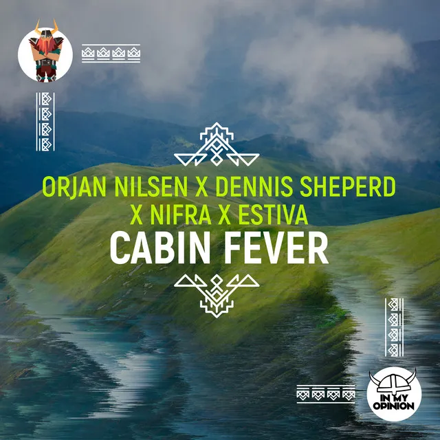 Cabin Fever - Orjan Nilsen Club Mix