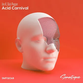 Acid Carnival by Dub Pepper