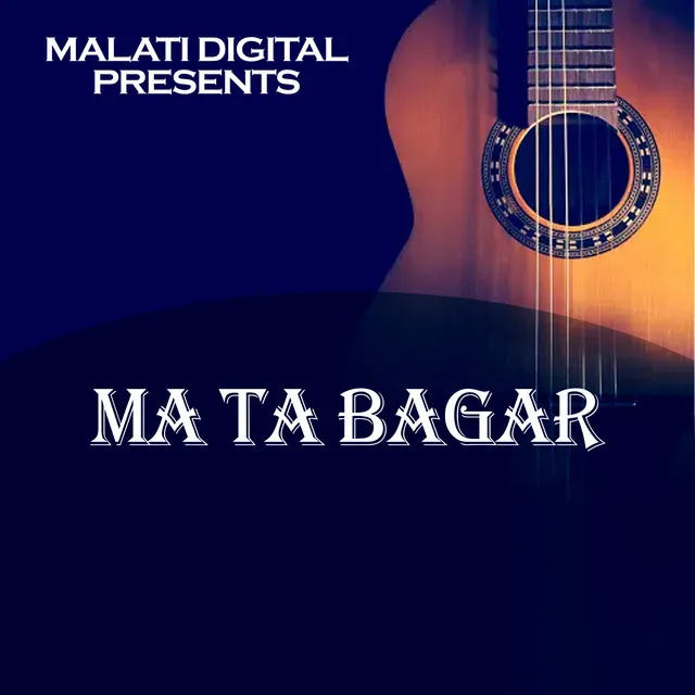 Ma Ta Bagar