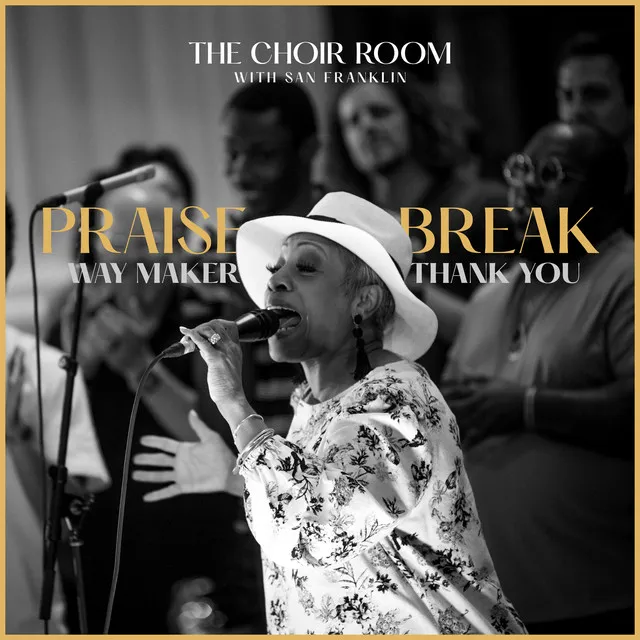 Praise Break (Way Maker / Thank You)