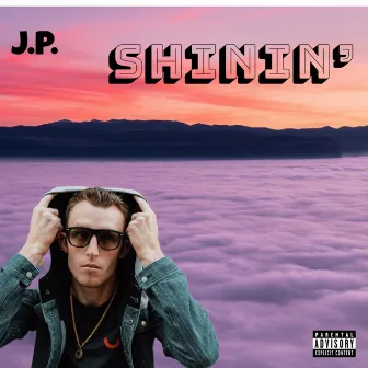 SHININ' by J.P.