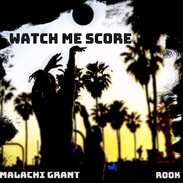 Watch Me Score