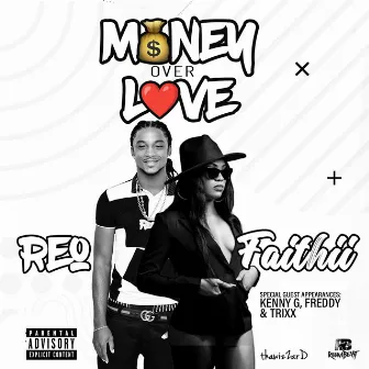 Money over Love by Reo