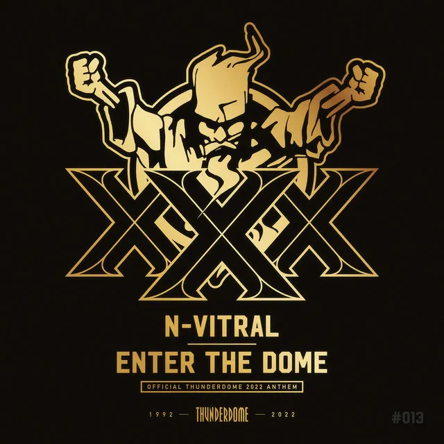 Enter The Dome - Official Thunderdome 2022 Anthem