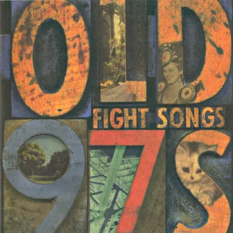 Fight Songs (Deluxe Edition) by Old 97's