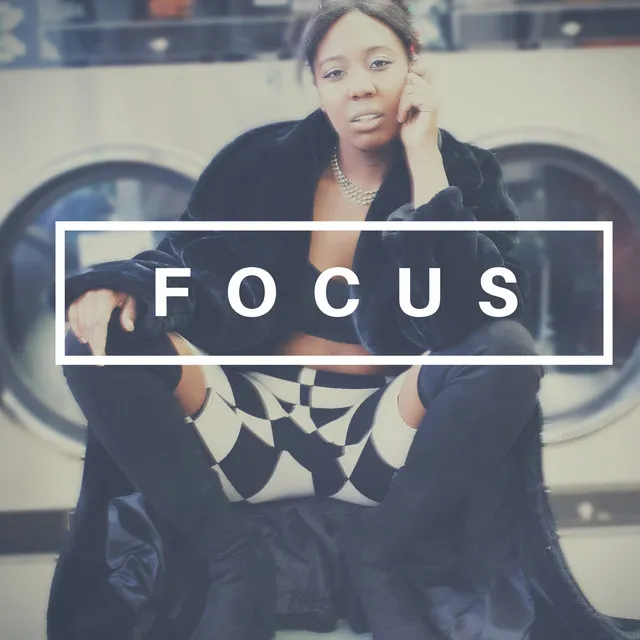 Focus