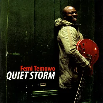 Quiet Storm by Femi Temowo