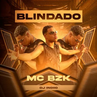 Blindado by DJ INDIO