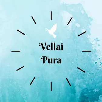 Vellai Pura by Aathreya