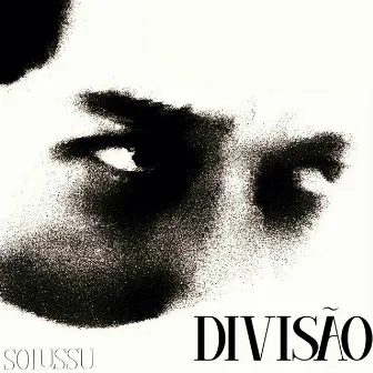 DIVISÃO by Solussu