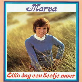 Elke dag een beetje meer by Marva