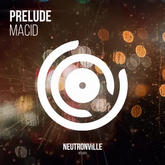 Prelude by MaCiD