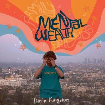 Mental Wealth by Davin Kingston