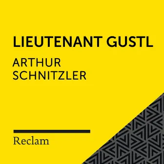 Schnitzler: Lieutenant Gustl (Reclam Hörbuch) by Arthur Schnitzler