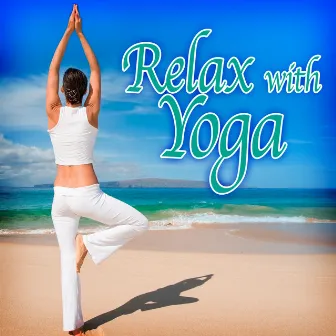 Relax with Yoga by Craig Austin