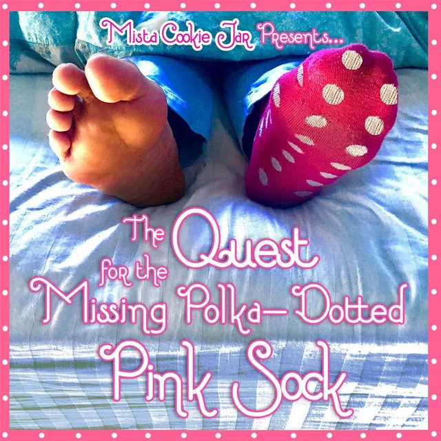 The Quest for the Missing Polka-Dotted Pink Sock