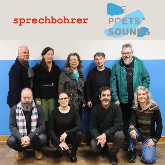 The Poets' Sounds by Sprechbohrer