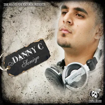 Soniye by Danny C