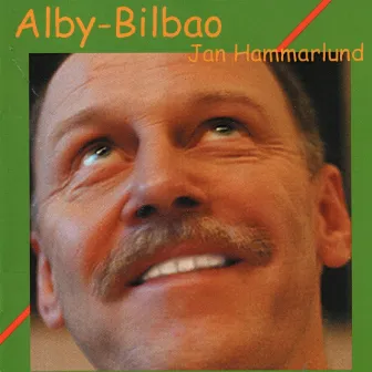 Alby-Bilbao by Jan Hammarlund