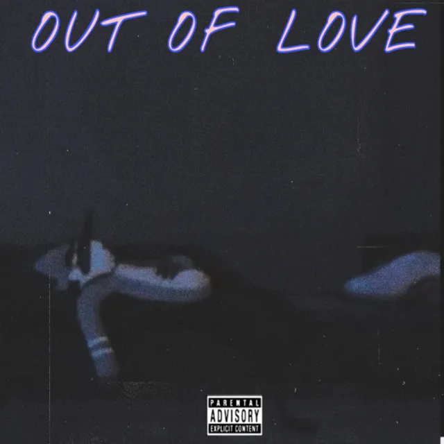 Out of Love