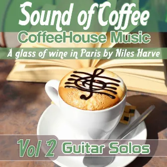 A Glass of wine in Paris (Guitar Solo) by Niles Harvey