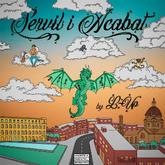 Servil I Acabat by L-Up