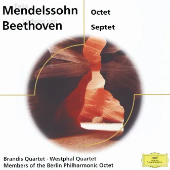 Mendelssohn: Octet; Beethoven: Septet by Westphal-Quartett