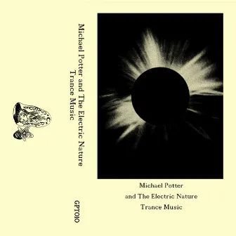 Trance Music by Michael Potter