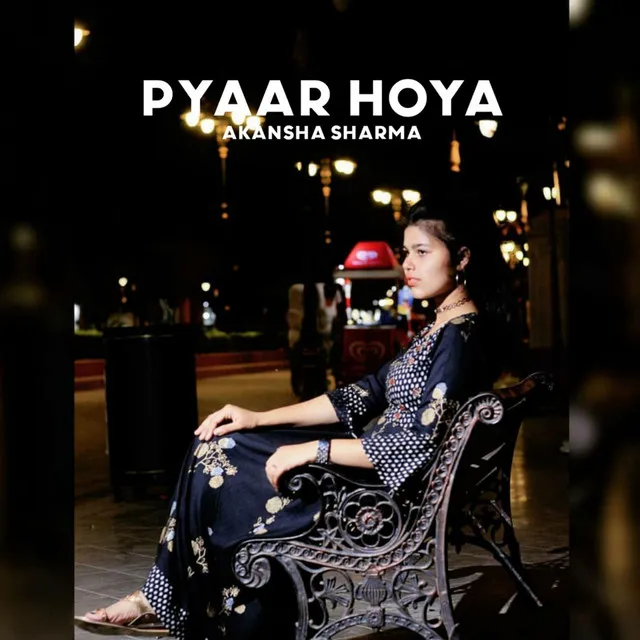 Pyaar Hoya