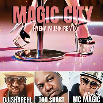 MAGIC CITY by 