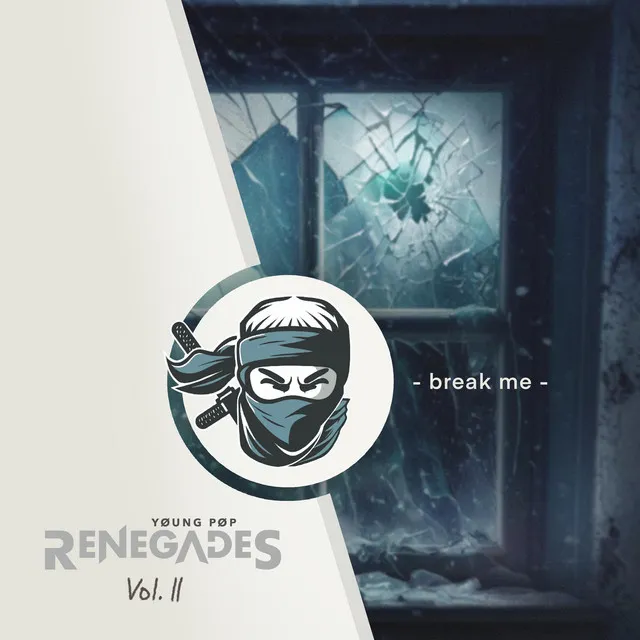 break me (from Young Pop Renegades, Vol. 2)