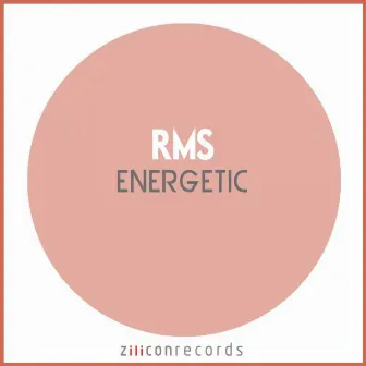 Energetic by RMS