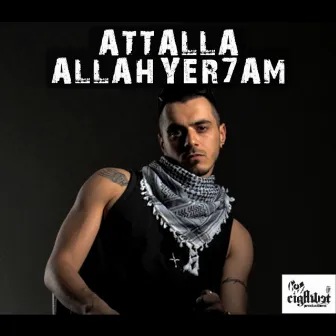 الله يرحم by Attalla