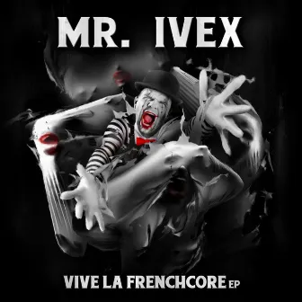 Vive la Frenchcore Anthem 2017 by Mr. Ivex