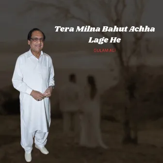 TERA MILNA BAHUT ACHHA LAGE HE by Unknown Artist