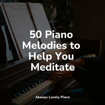 50 Kundalini Relaxation Tracks by Simply Piano