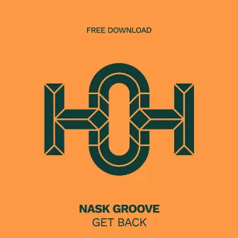 Get Back by Nask Groove