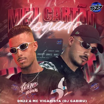 MEU CARTÃO CLONADO by Mc Vigarista