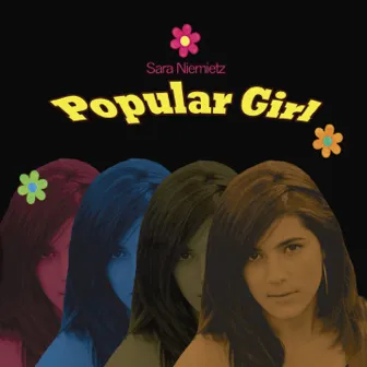 Popular Girl by Sara Niemietz