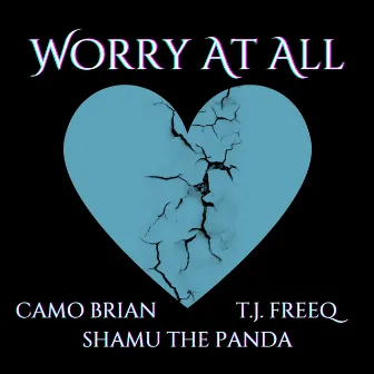 Worry At All by Shamu The Panda