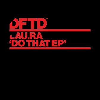 Do That EP by lau.ra