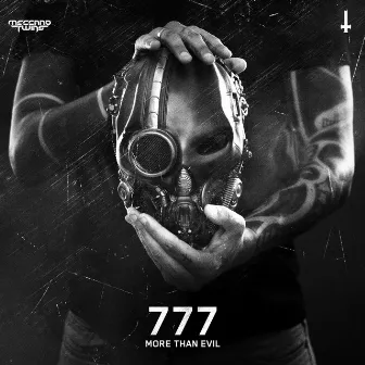 777 - More than evil by Meccano Twins