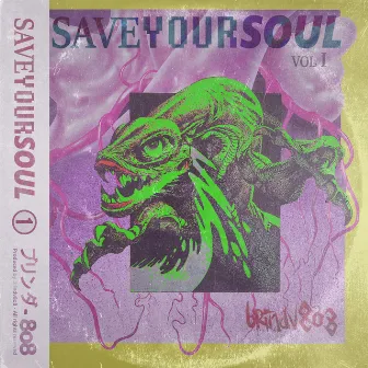 Save Your Soul, Vol. 1 by 3rindv