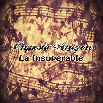 La Insuperable by Orquesta Aragón