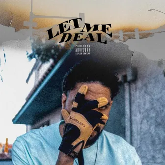 Let Me Deal by Don Greezo