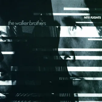 Nite Flights by The Walker Brothers