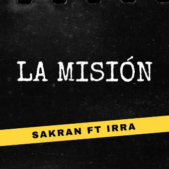 La misión by IRRA