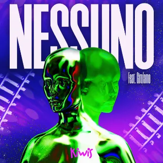 NESSUNO by Kiwis