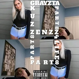 Kuzzenzz4Life pt 8 by Grayzta